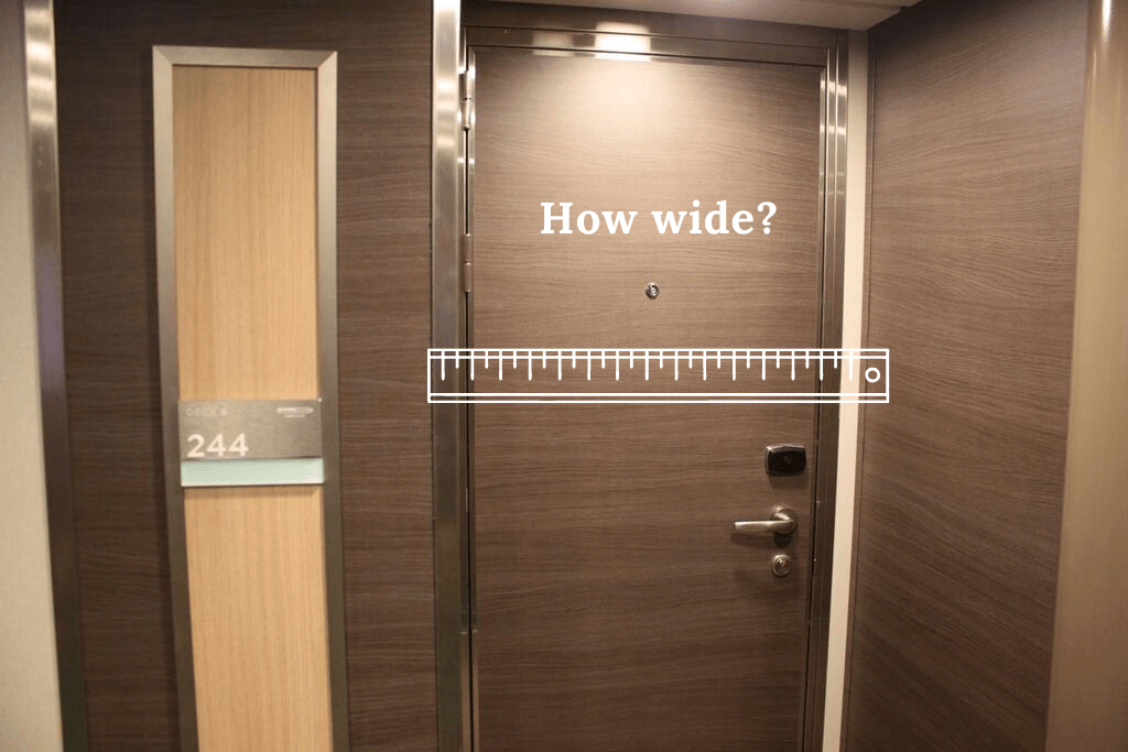 how wide are the cabin doors on a cruise ship?